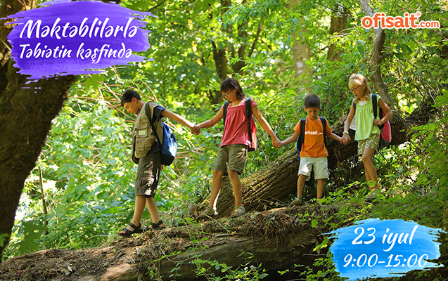 ofisait-mekteblilerle-tebietin-kesfinde